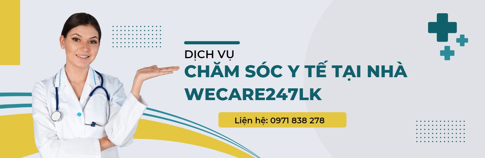 DỊCH VỤ CHĂM SÓC Y TẾ TẠI NHÀ WECARE247LK 